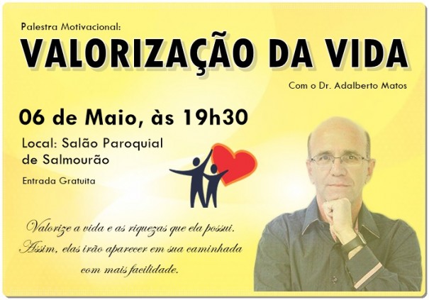 Parquia So Joo Batista de Salmouro realiza evento com o tema 'Valorizao da Vida'