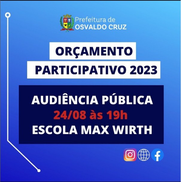 Comeam as Audincias Pblicas para o Oramento Participativo de Osvaldo Cruz