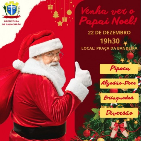 Prefeitura de Salmourão realiza 'Chegada do Papai Noel' nesta quinta-feira