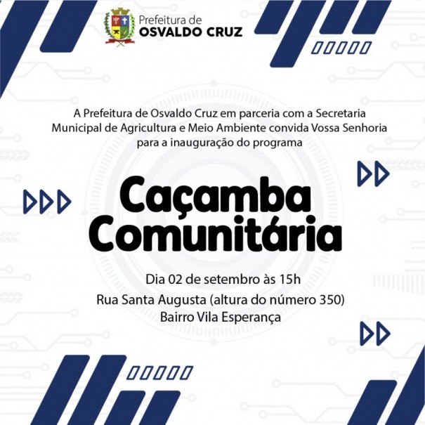 Prefeitura de OC realiza lanamento do Programa Caamba Comunitria