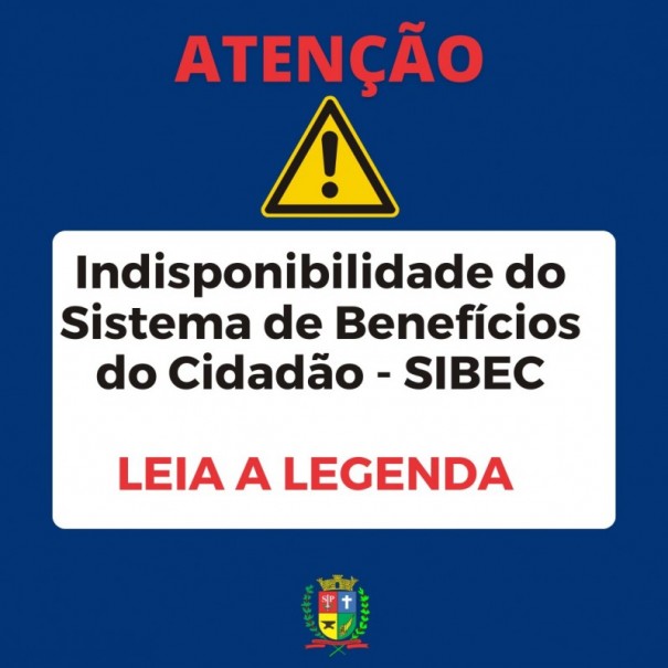 Sistema de Benefcios ao Cidado ficar indisponvel devido a manuteno