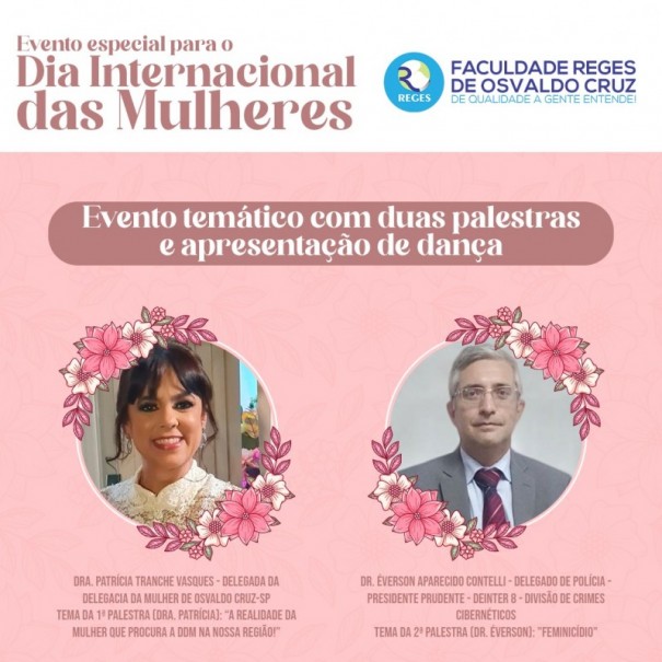 Faculdade Reges de OC realiza evento em comemorao ao 'Dia Internacional da Mulher'