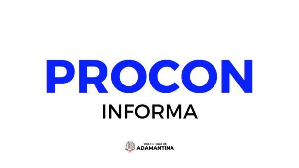 Procon de Adamantina orienta sobre compra de material e uniforme escolar