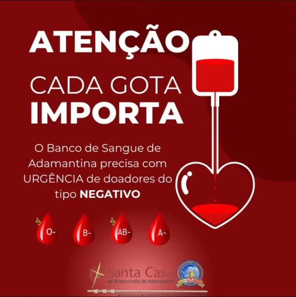 Banco de Sangue de Adamantina convoca doadores de fator Rh negativo