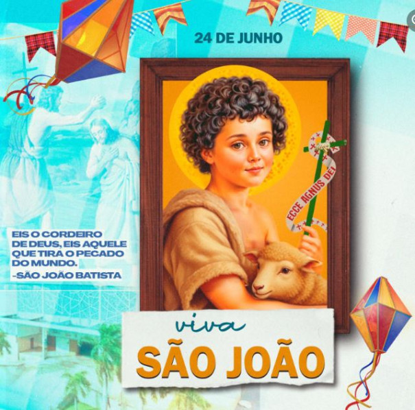 Dia 24 de junho é comemorado o dia de São João Batista, o último dos profetas