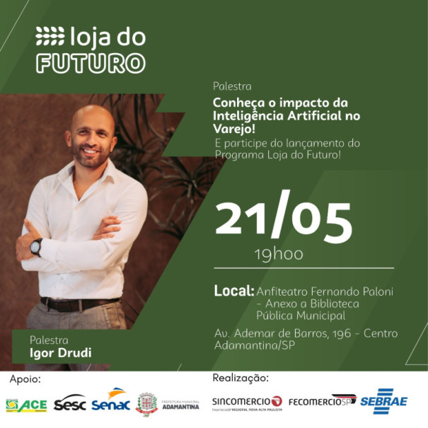 Lançamento do Programa Loja do Futuro acontece em Adamantina