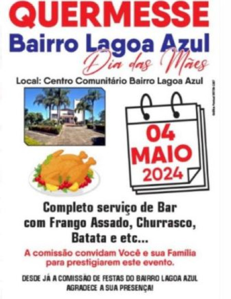 Comunidade da Lagoa Azul de OC prepara Quermesse para este final de semana