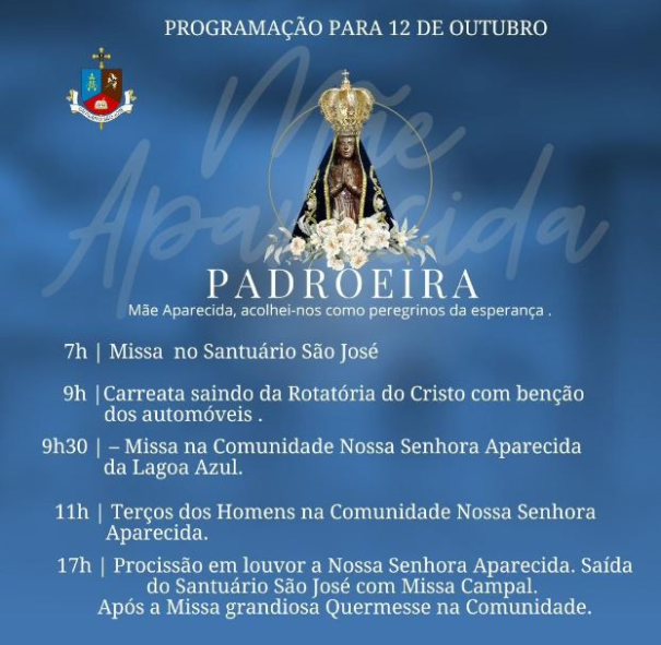 Dia 12 de outubro é comemorado o Dia de Nossa Senhora Aparecida, Padroeira do Brasil