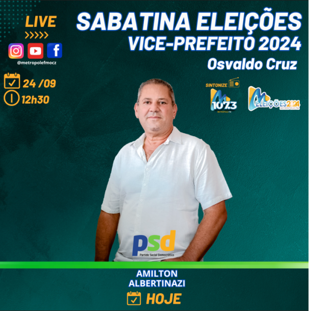 Rádio Metrópole FM realiza sabatinas com os candidatos a Vice-Prefeito de Osvaldo Cruz