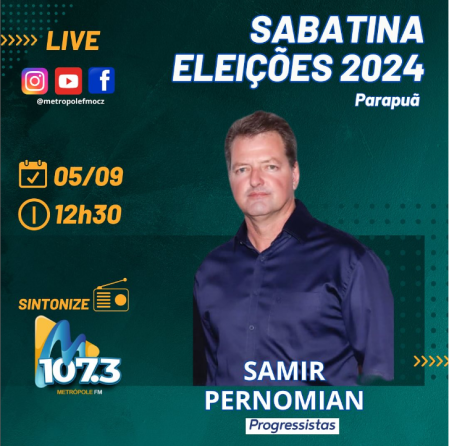 RÃ¡dio MetrÃ³pole FM realiza sabatinas com os candidatos Ã  Prefeitura de ParapuÃ£