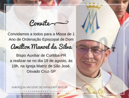 Convite: Missa de 1 ano da Ordenação Episcopal de Dom Amilton