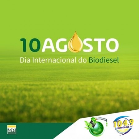 10 de Agosto: Dia Internacional do Biodiesel