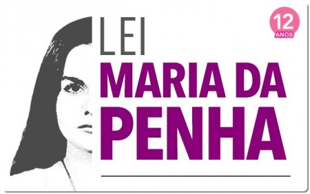 7 de agosto: Dia Estadual da 'Lei Maria da Penha'