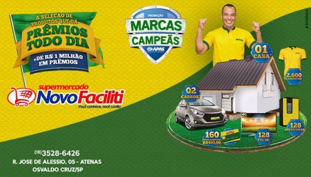 Supermercado Novo Faciliti participa da promoção Marcas Campeãs